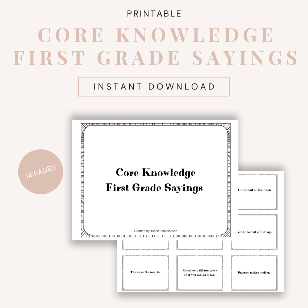 Core Knowledge First Grade Sayings Printable