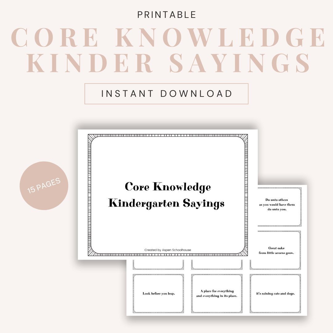 Core Knowledge Kindergarten Sayings Printable