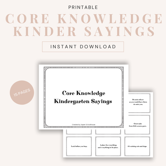 Core Knowledge Kindergarten Sayings Printable