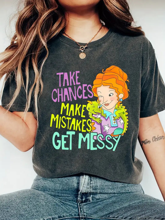 Professor Frizz Take Chances, Get Messy T-Shirt